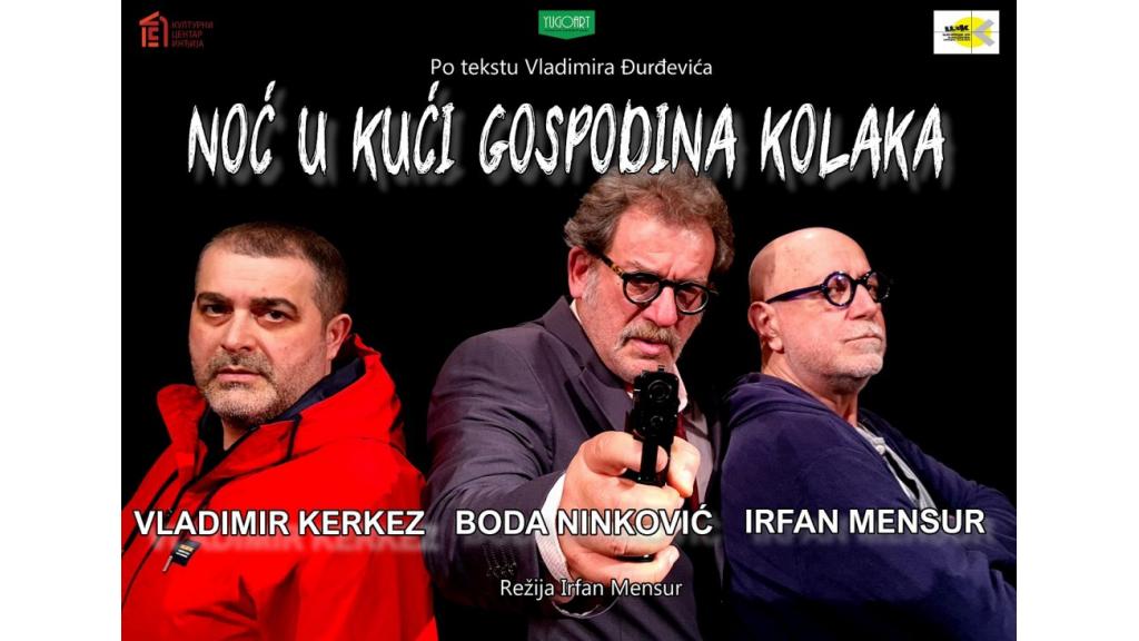 Predstava „Noć u kući gospodina Kolaka“ 12. maja pred Mitrovčanima