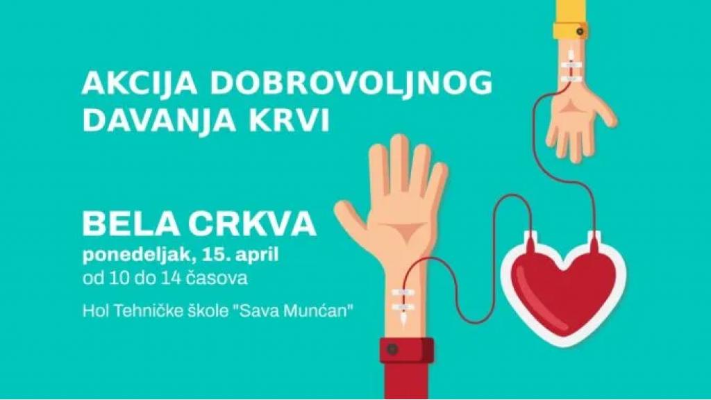 Druga akcija dobrovoljnog davanja krvi održaće se sutra u Beloj Crkvi