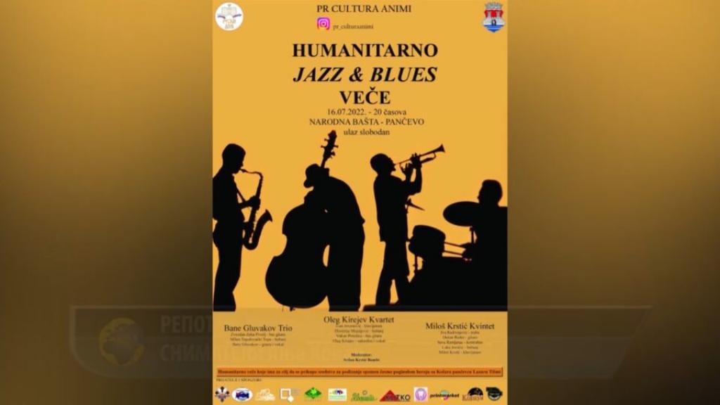 Humanitarno veče džeza i bluza u Pančevu 16. jula