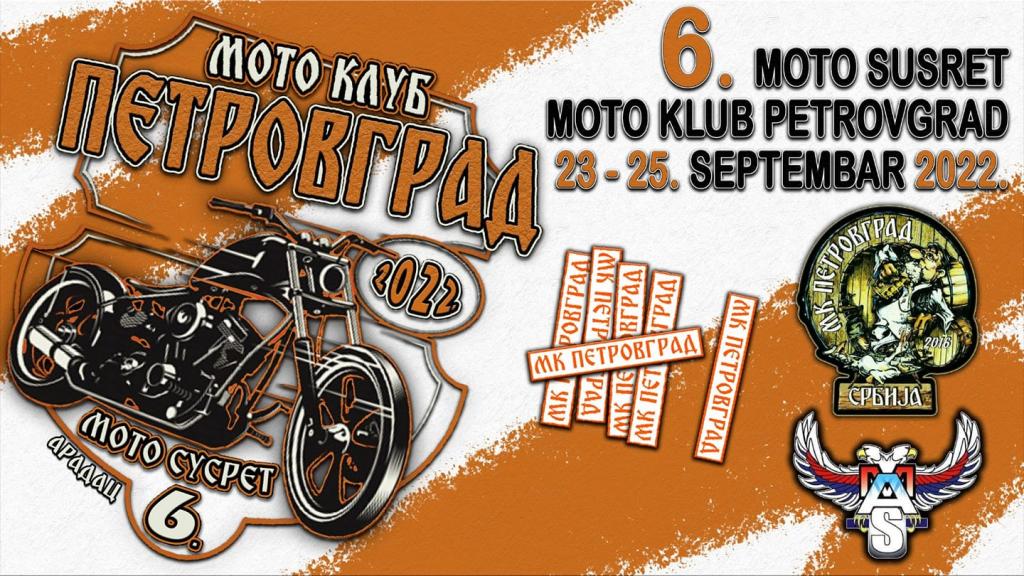6. MOTO SUSRET moto kluba „Petrovgrad“