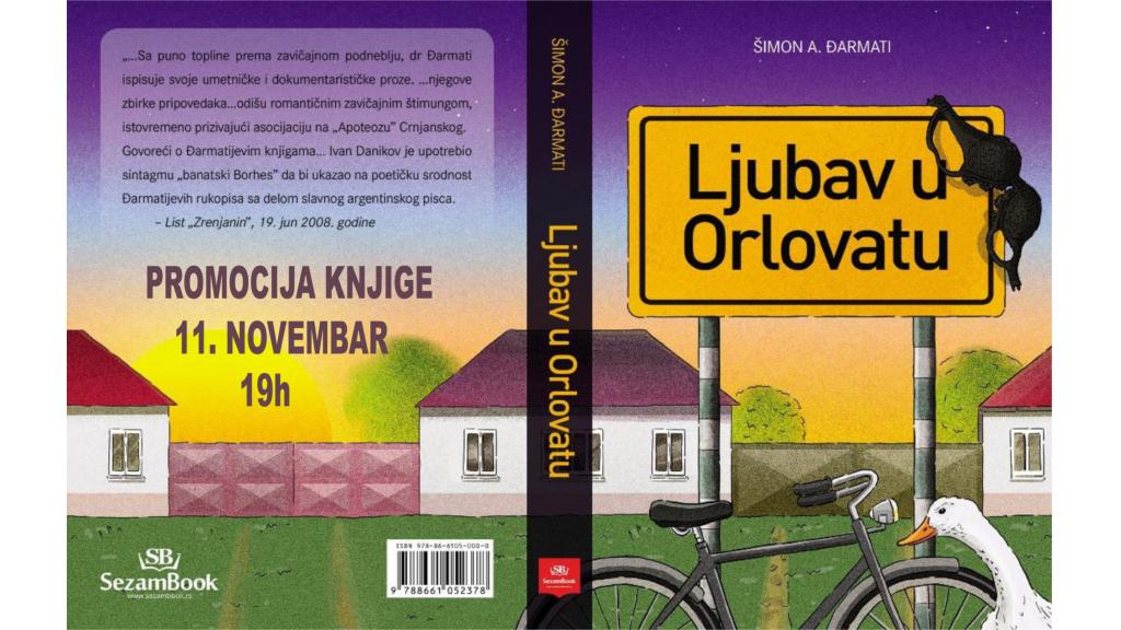 „Ljubav u Orlovatu“ – Promocija zbirke priče Šimona A Đarmatija