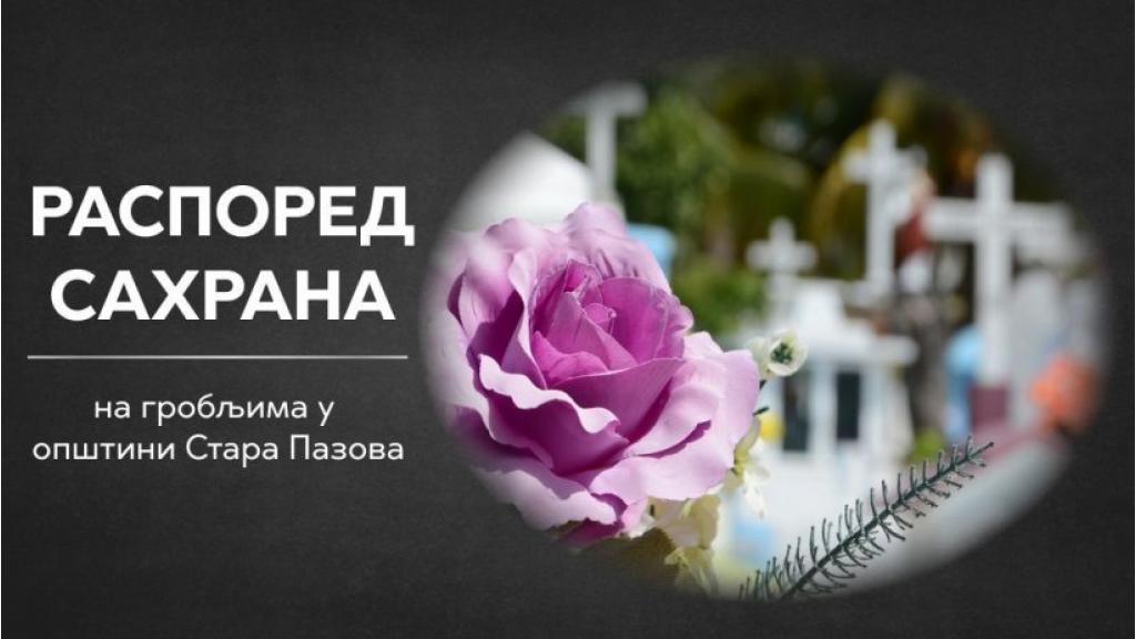 Raspored sahrana na teritoriji opštine Stara Pazova za utorak
