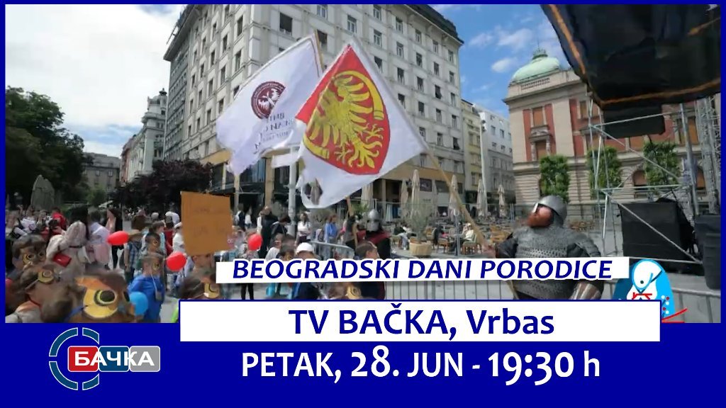 Čuvajmo svoje - Beogradski dani porodice 