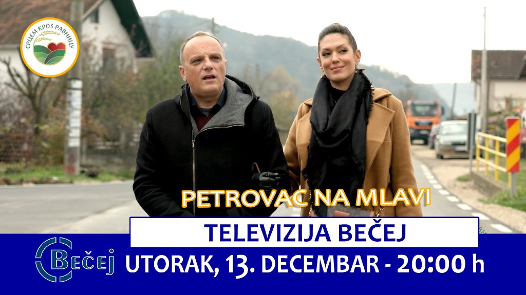 Petrovac na Mlavi nova destinacija emisije „Srcem kroz ravnicu“