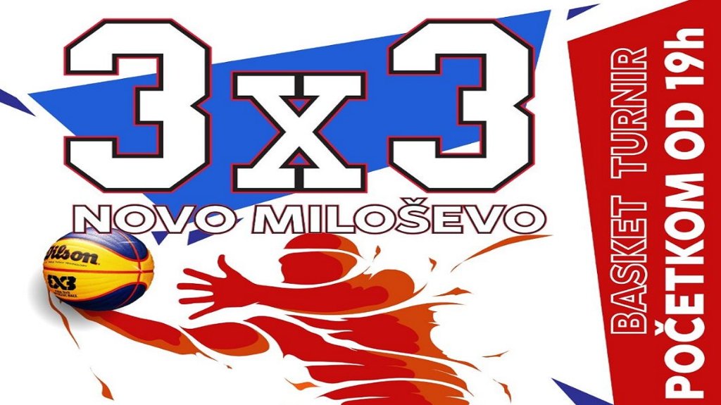 Basket turnir 3x3 u Novom Miloševu od 28. do 30. jula