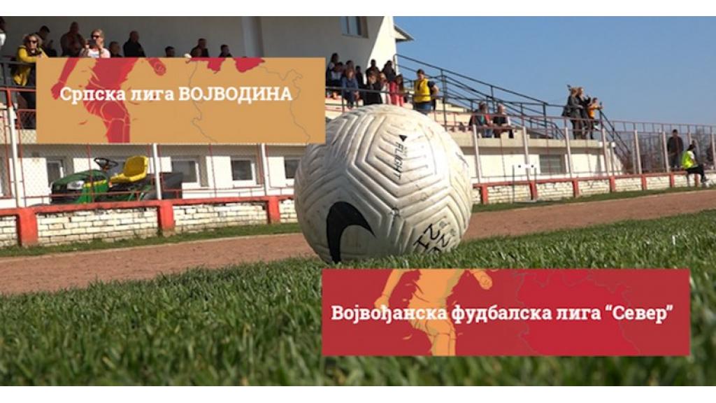 Sve je spremno za početak fudbalskih takmičenja u Srpskoj ligi Vojvodina i u Vojvođanskoj ligi Sever